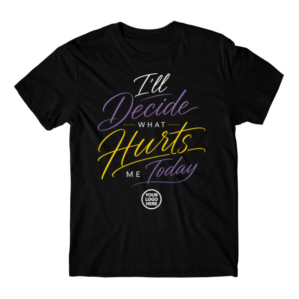 I’ll DECIDE WHAT HURTS ME TODAY Thumbnail